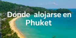 donde alojarse en phuket