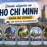 Dónde alojarse en Ho Chi Minh: guía de zonas con hoteles recomendados (2026)