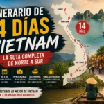 Itinerario de 14 días en Vietnam: la ruta completa de norte a sur (2026)