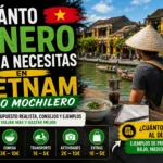 Cuánto dinero al día necesitas en Vietnam como mochilero (2026)